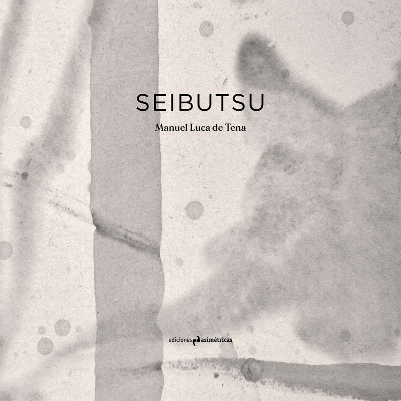 Seibutsu, de LUCA DE TENA,MANUEL | portada del libro