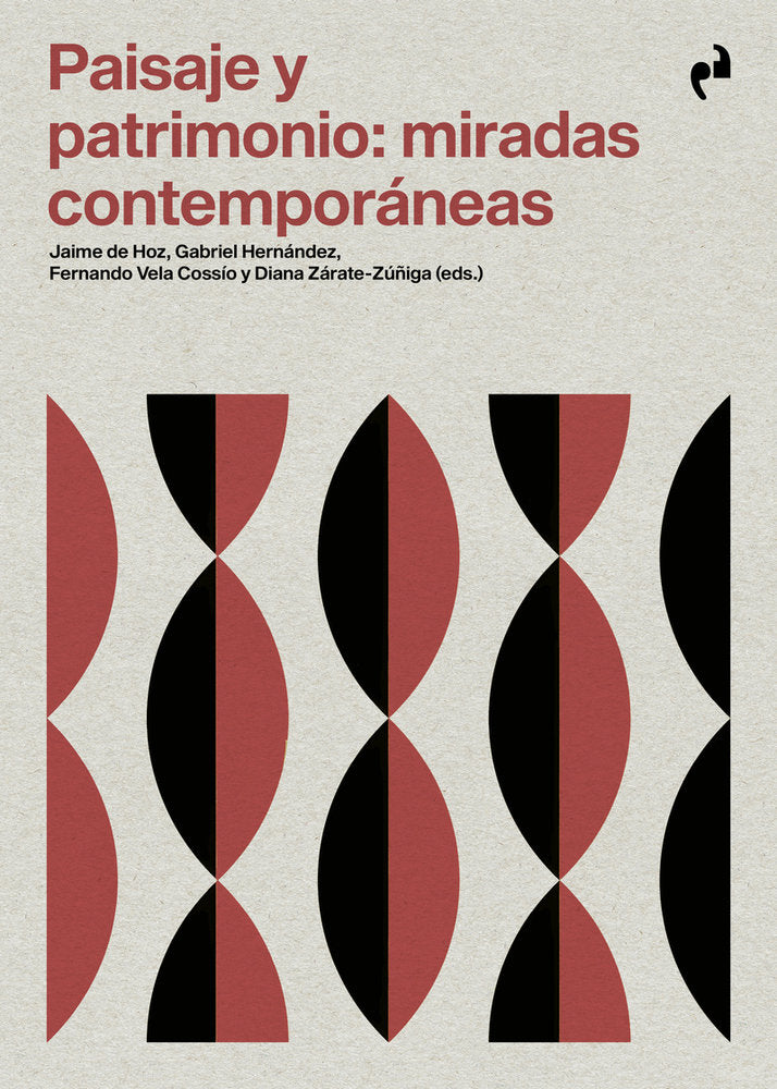 PAISAJE Y PATRIMONIO MIRADAS CONTEMPORANEAS | portada del libro