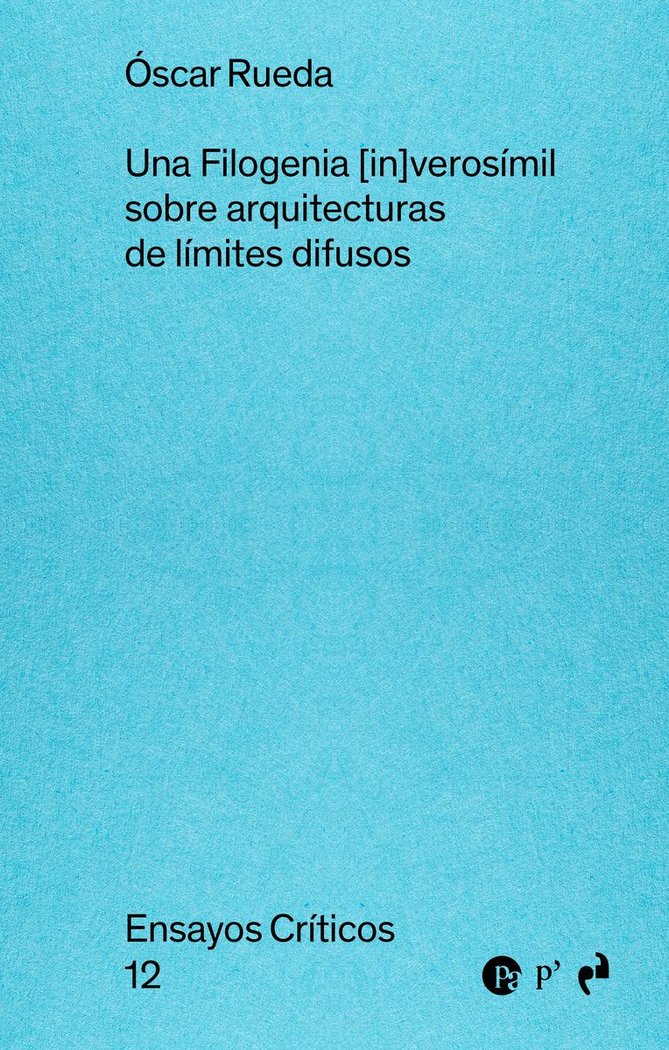 UNA FILOGENIA [IN]VEROSIMIL, de Rueda, Oscar | portada del libro