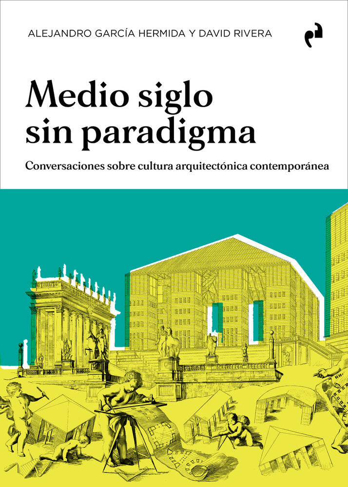 MEDIO SIGLO SIN PARADIGMA, de GARCIA HERMIDA,ALEJANDRO | portada del libro