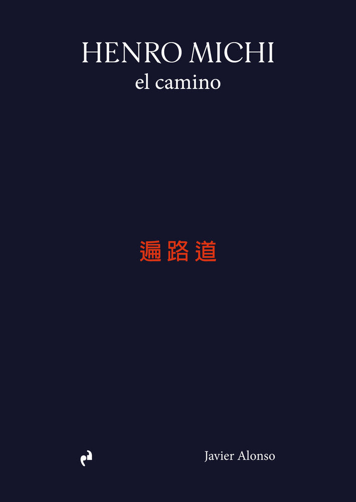 Henro Michi, de ALONSO,JAVIER | portada del libro