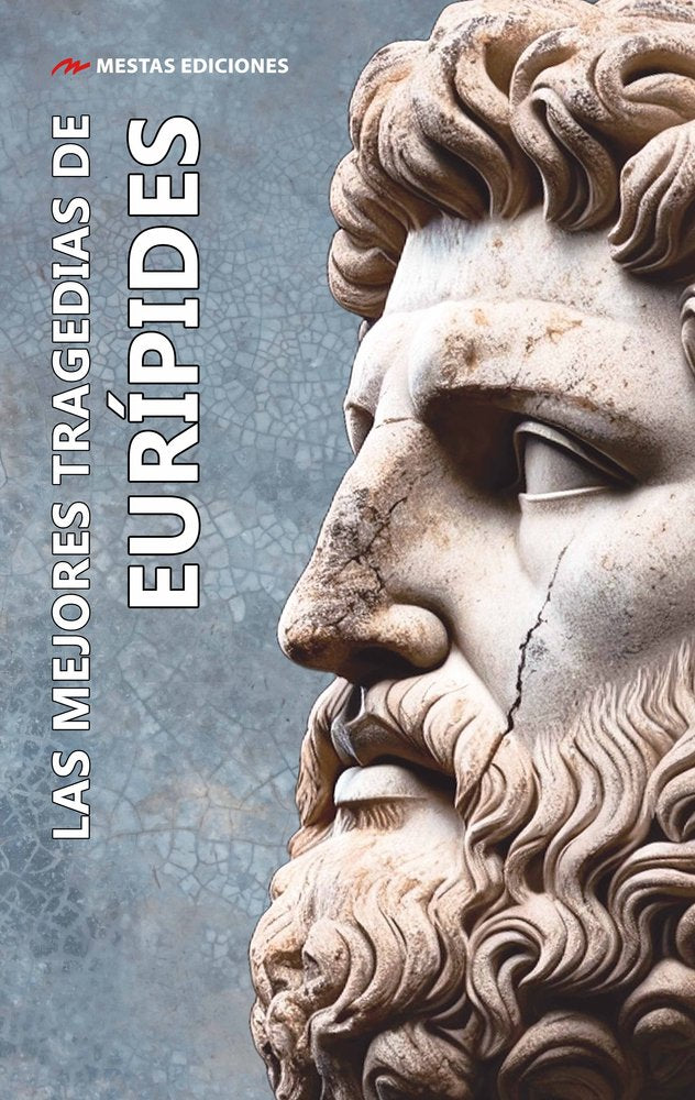 LAS MEJORES TRAGEDIAS DE EURIPIDES, de EURIPIDES | portada del libro