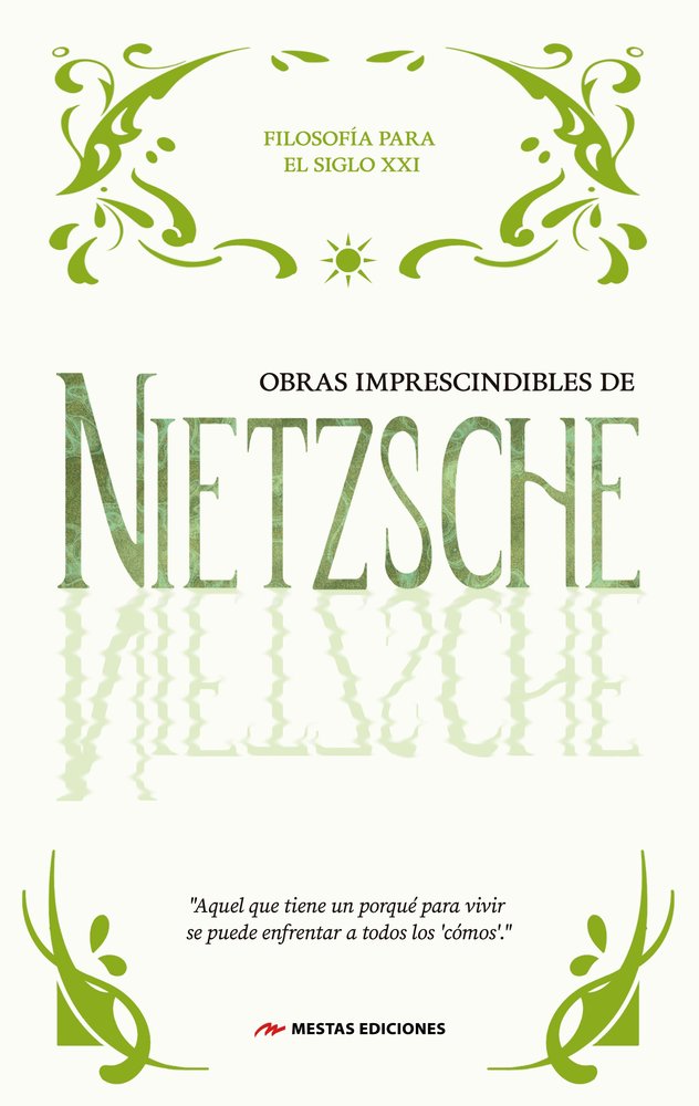 OBRAS IMPRESCINDIBLES DE NIETZSCHE, de NIETZSCHE, FRIEDRICH | portada del libro