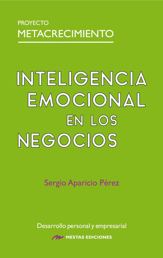 INTELIGENCIA EMOCIONAL EN LOS NEGOCIOS, de APARICIO PEREZ, SERGIO | portada del libro