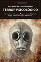 LOS MEJORES CUENTOS DE TERROR PSICOLOGICO, de Varios autores | portada del libro