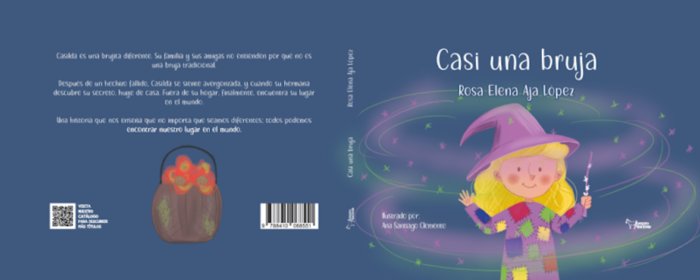 Casi una bruja, de AJA LOPEZ, ROSA ELENA | portada del libro