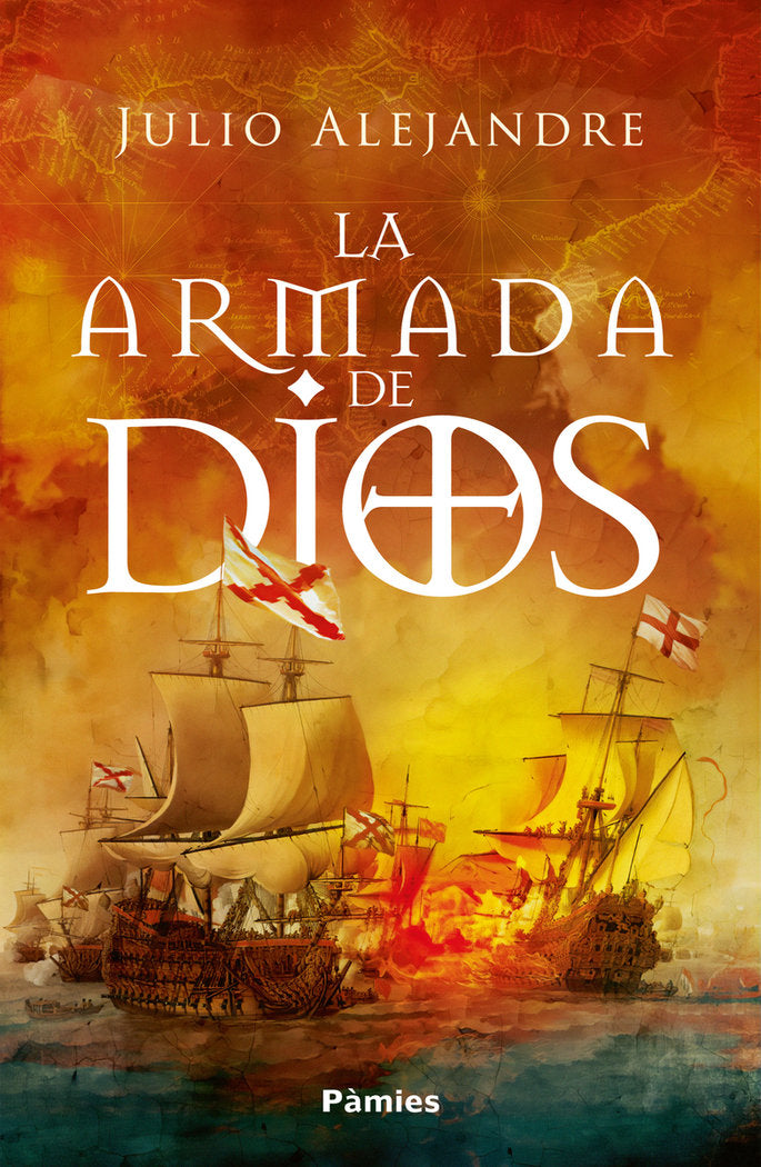 LA ARMADA DE DIOS, de ALEJANDRE, JULIO | portada del libro