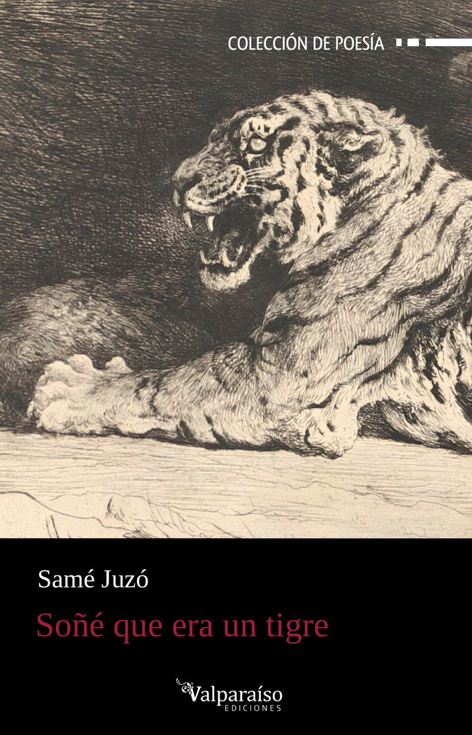 SOÑE QUE ERA UN TIGRE, de JUZO, SAME | portada del libro