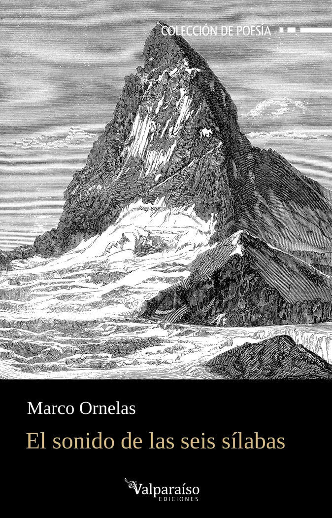 EL SONIDO DE LAS SEIS SILABAS, de ORNELAS, MARCO | portada del libro