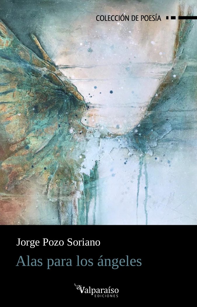 ALAS PARA LOS ANGELES, de POZO SORIANO, JORGE | portada del libro