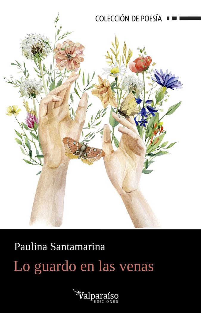 LO GUARDO EN LAS VENAS, de SANTAMARINA, PAULINA | portada del libro