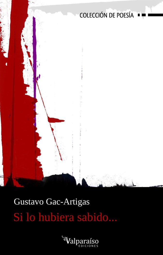 Si lo hubiera sabido..., de GAC-ARTIGAS,GUSTAVO | portada del libro