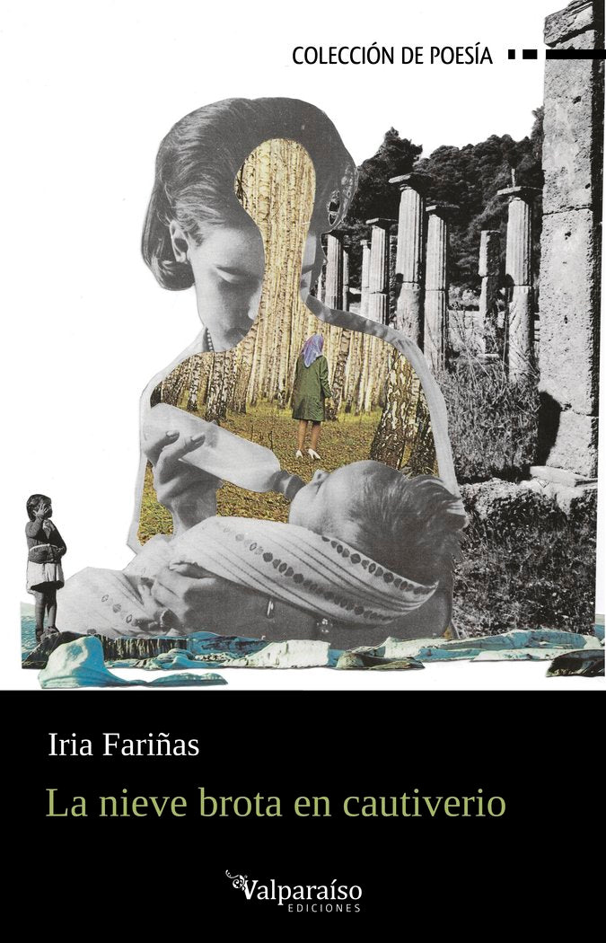 La nieve brota en cautiverio, de FARIÑAS,IRIA | portada del libro