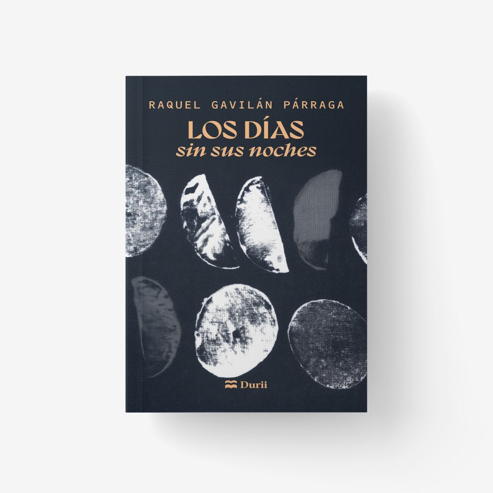Los días sin sus noches, de Gavilán Párraga, Raquel | portada del libro