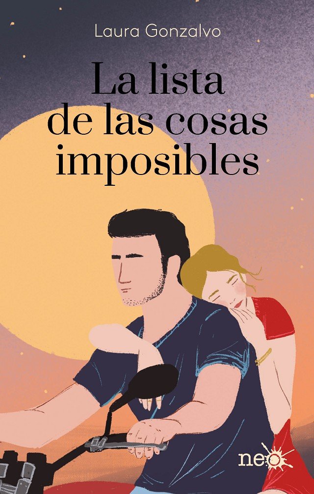 LA LISTA DE LAS COSAS IMPOSIBLES, de GONZALVO, LAURA | portada del libro