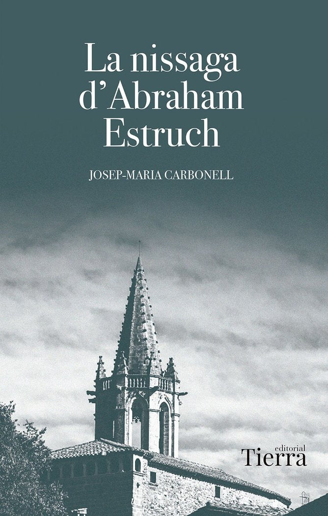 LA NISSAGA D'ABRAHAM ESTRUCH, de CARBONELL, JOSEP MARIA | portada del libro