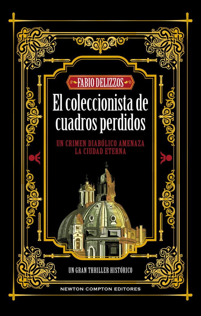 EL COLECCIONISTA DE CUADROS PERDIDOS, de DELIZZOS, FABIO | portada del libro