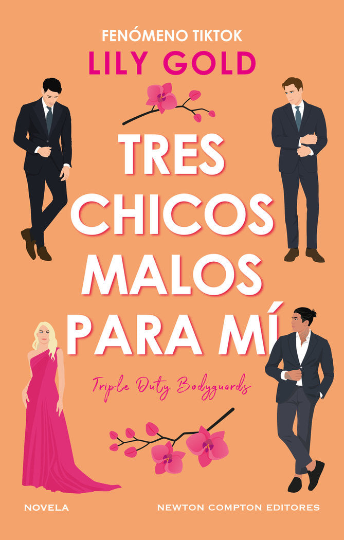 TRES CHICOS MALOS PARA MI, de GOLD, LILY | portada del libro