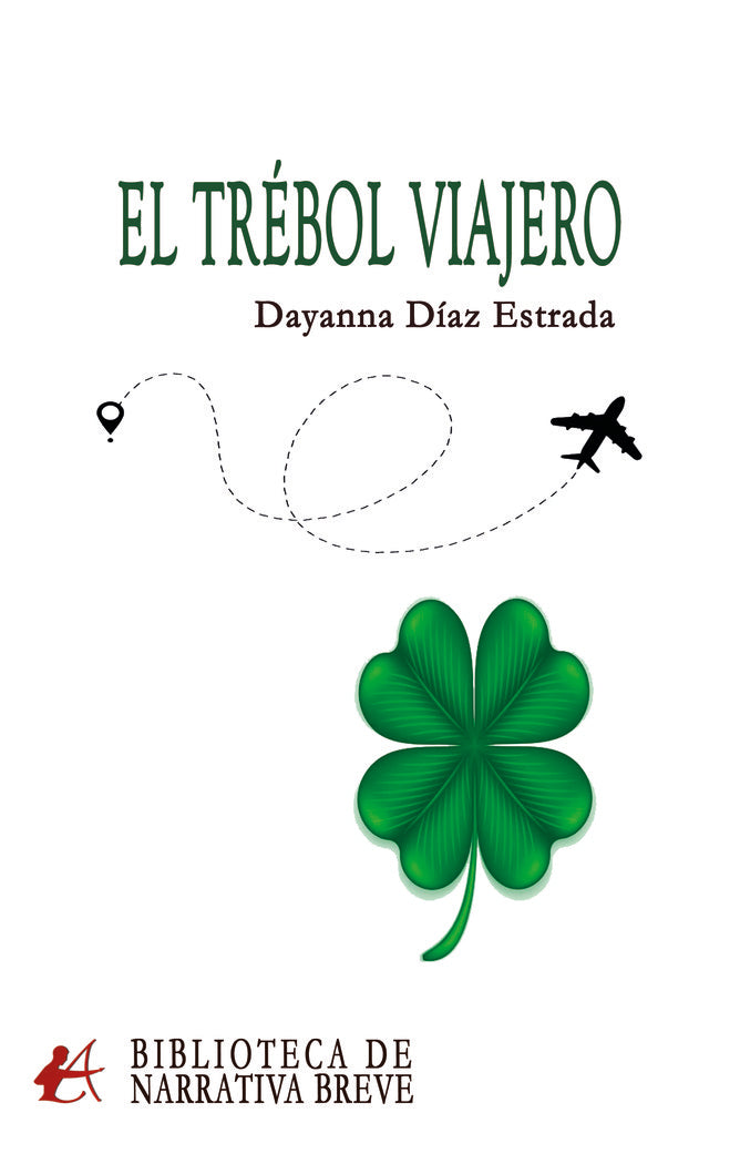 El trébol viajero, de Díaz Estrada, Dayanna | portada del libro