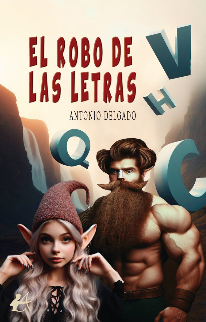 El robo de las letras, de Delgado, Antonio | portada del libro