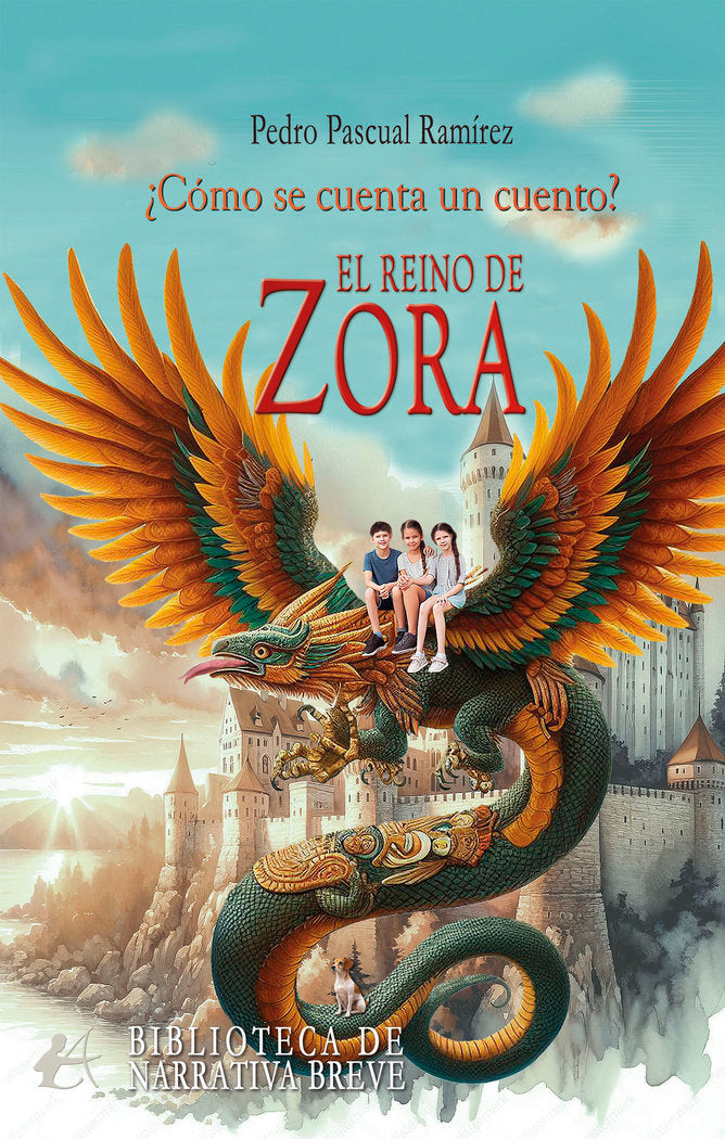 El reino de Zora, de Pascual Ramírez, Pedro | portada del libro