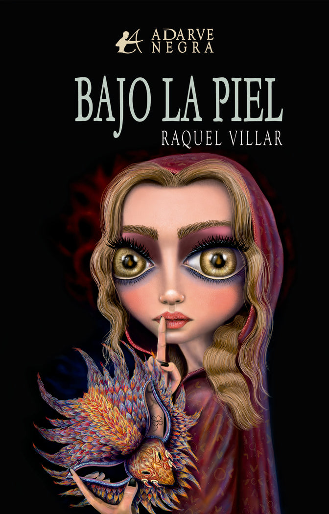 Bajo la piel, de Villar, Raquel | portada del libro