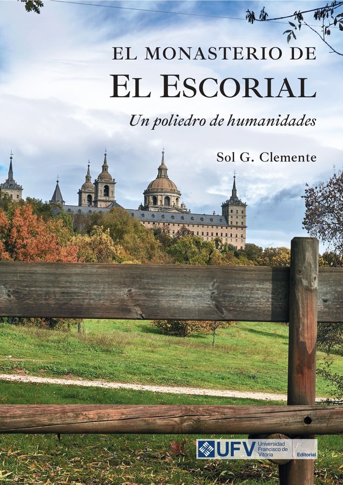 El Monasterio de El Escorial, de G CLEMENTE, SOL | portada del libro
