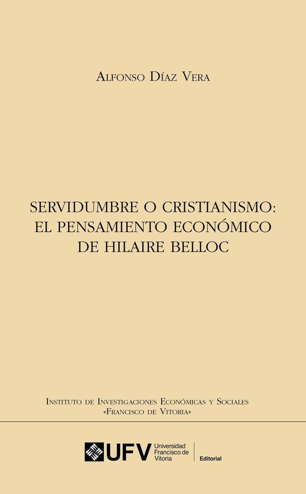 SERVIDUMBRE O CRISTIANISMO EL PENSAMIENTO ECONOMICO DE HILA, de DIAZ VERA, ALFONSO | portada del libro