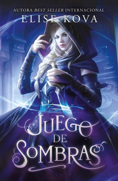 JUEGO DE SOMBRAS, de KOVA, ELISE | portada del libro