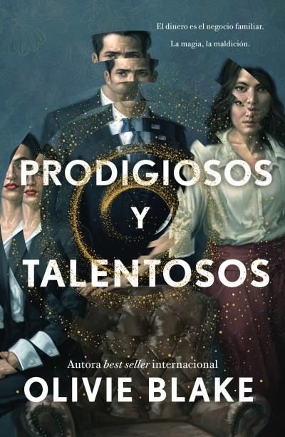 PRODIGIOSOS Y TALENTOSOS, de BLAKE, OLIVIE | portada del libro