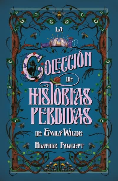LA COLECCION DE HISTORIAS PERDIDAS DE EMILY WILDE, de FAWCETT, HEATHER | portada del libro