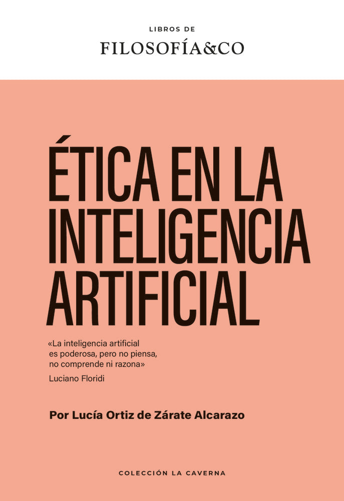 ETICA EN LA INTELIGENCIA ARTIFICIAL, de ORTIZ DE GARATE, LUCIA | portada del libro