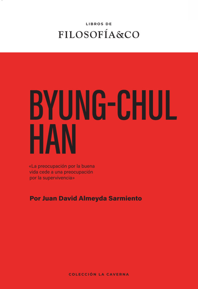 BYUNG-CHUL HAN, de ALMEYDA SARMIENTO | portada del libro