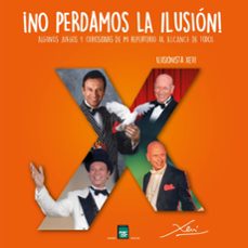 NO PERDAMOS LA ILUSION, de SALA COSTA | portada del libro