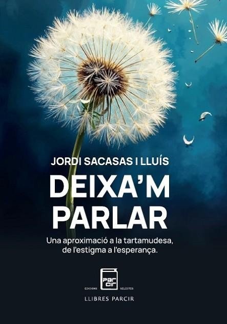 DEIXA'M PARLAR, de JORDI SACASAS I LLUIS | portada del libro