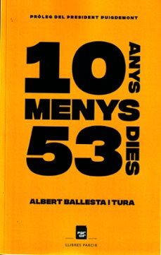 DEU ANYS MENYS CINQUANTA-TRES DIES, de BALLESTA TURA | portada del libro