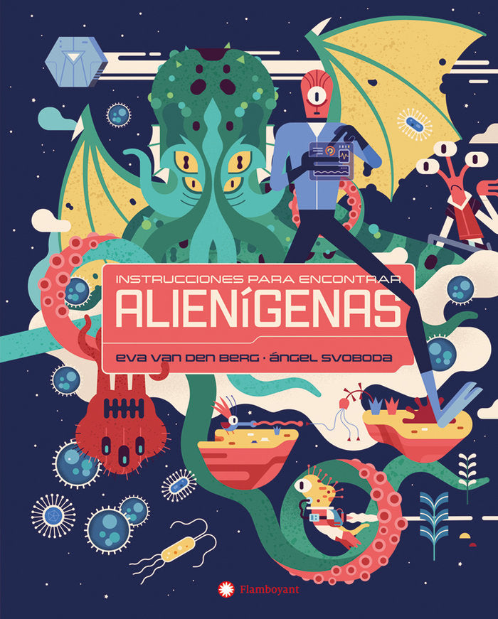 INSTRUCCIONES PARA ENCONTRAR ALIENIGENAS, de VAN DEN BERG, EVA | portada del libro
