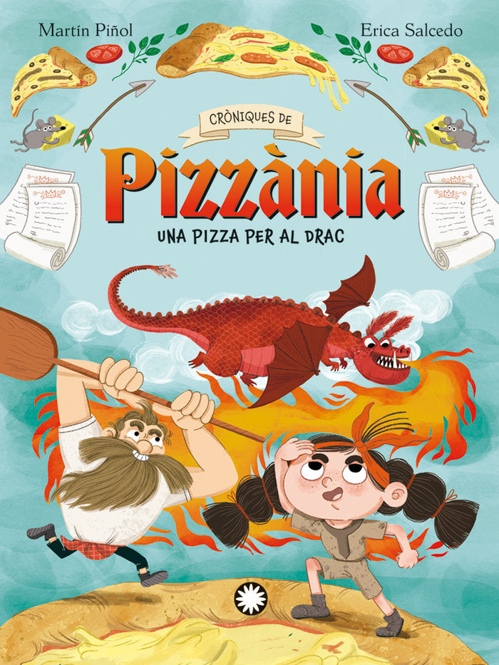 UNA PIZZA PEL DRAC, de MARTIN PIÑOL, JOAN A. | portada del libro