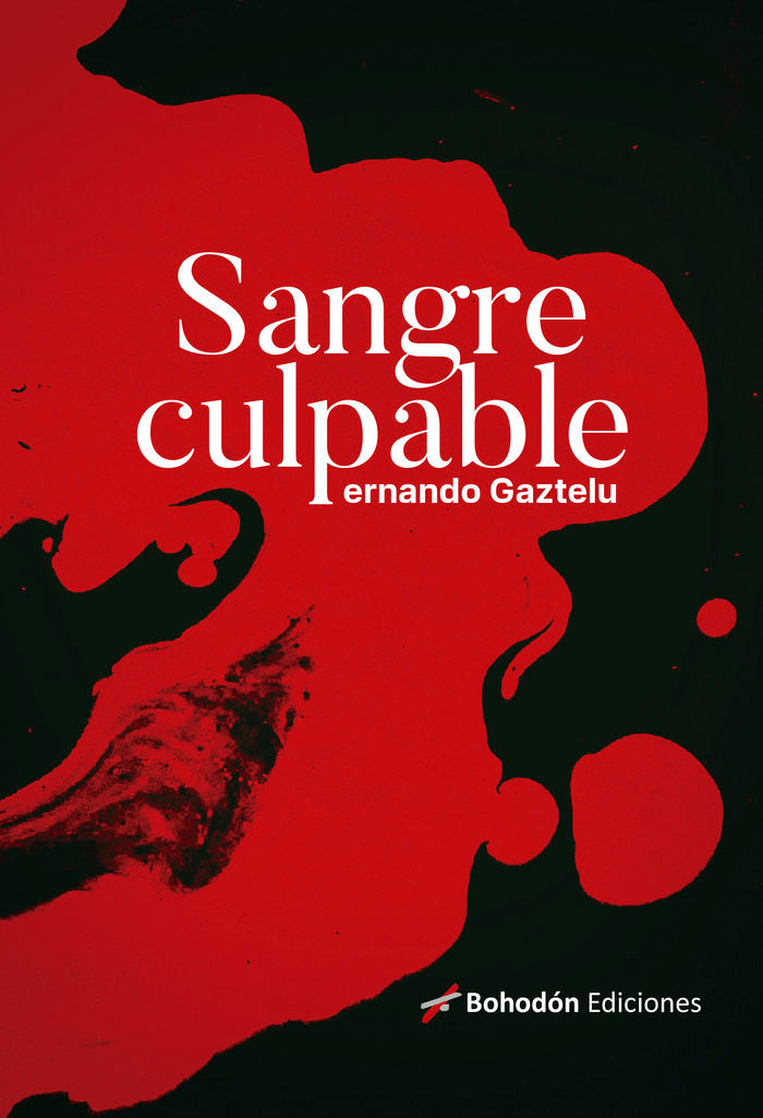 SANGRE CULPABLE, de Gaztelu, Pernando | portada del libro