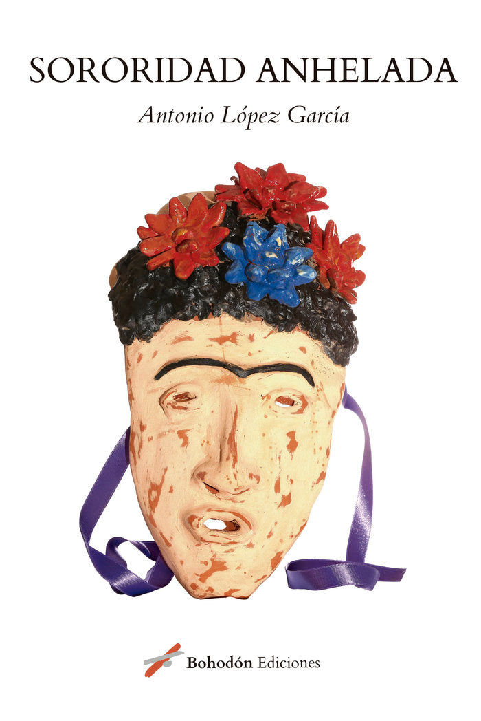 SORORIDAD ANHELADA, de López García, Antonio | portada del libro