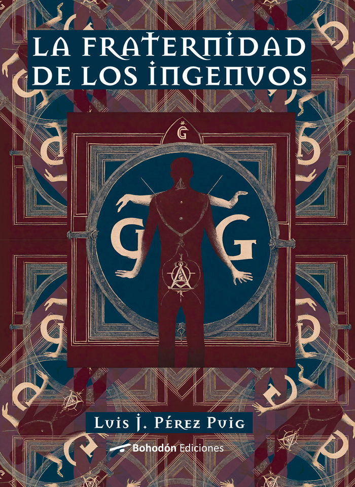 LA FRATERNIDAD DE LOS INGENUOS, de Pérez Puig, Luis | portada del libro