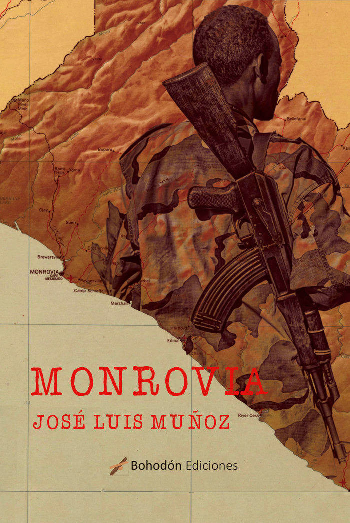 MONROVIA, de Muñoz, José Luis | portada del libro