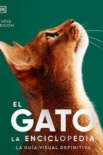 GATO, EL -LA ENCICLOPEDIA, de VV.AA. | portada del libro