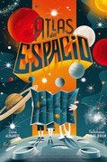 ATLAS DEL ESPACIO, de ALBANESE, LARA | portada del libro