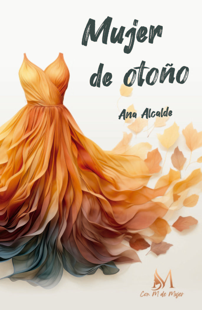Mujer de otoño, de Alcalde, Ana | portada del libro