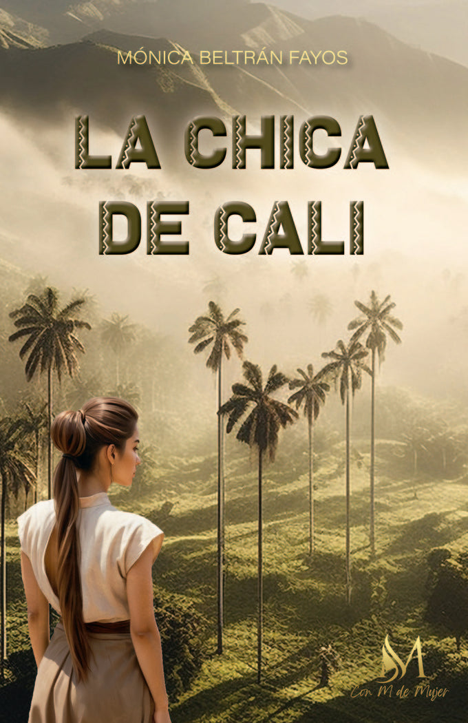 La chica de Cali, de Beltrán Fayos, Mónica | portada del libro