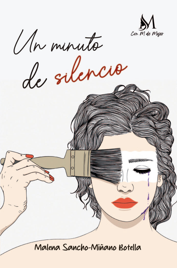 Un minuto de silencio, de Sancho-Miñano Botella, Malena | portada del libro
