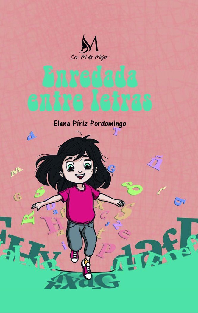 ENREDADA ENTRE LETRAS, de Píriz Pordomingo, Elena | portada del libro