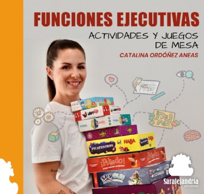 FUNCIONES EJECUTIVAS, de ORDÓÑEZ ANEAS, CATALINA | portada del libro
