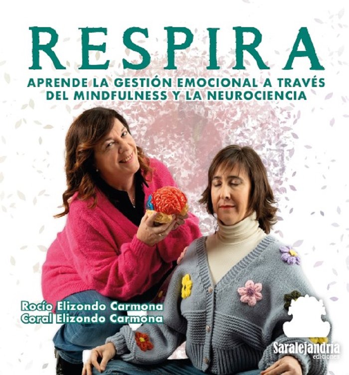 RESPIRA, de CORAL ELIZONDO CARMONA, ROCÍO ELIZONDO CARMONA | portada del libro